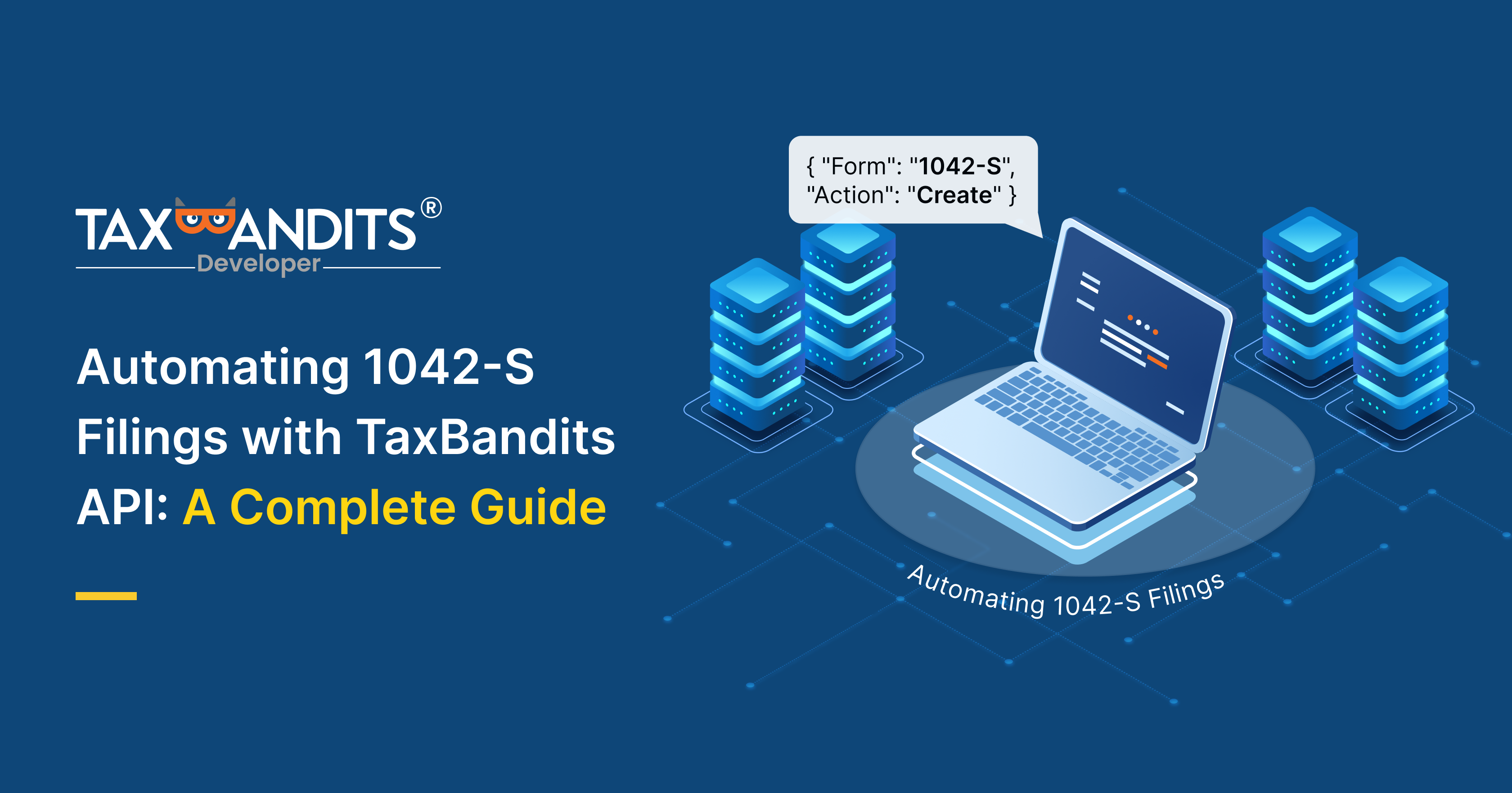 Automating 1042-S Filings with TaxBandits API